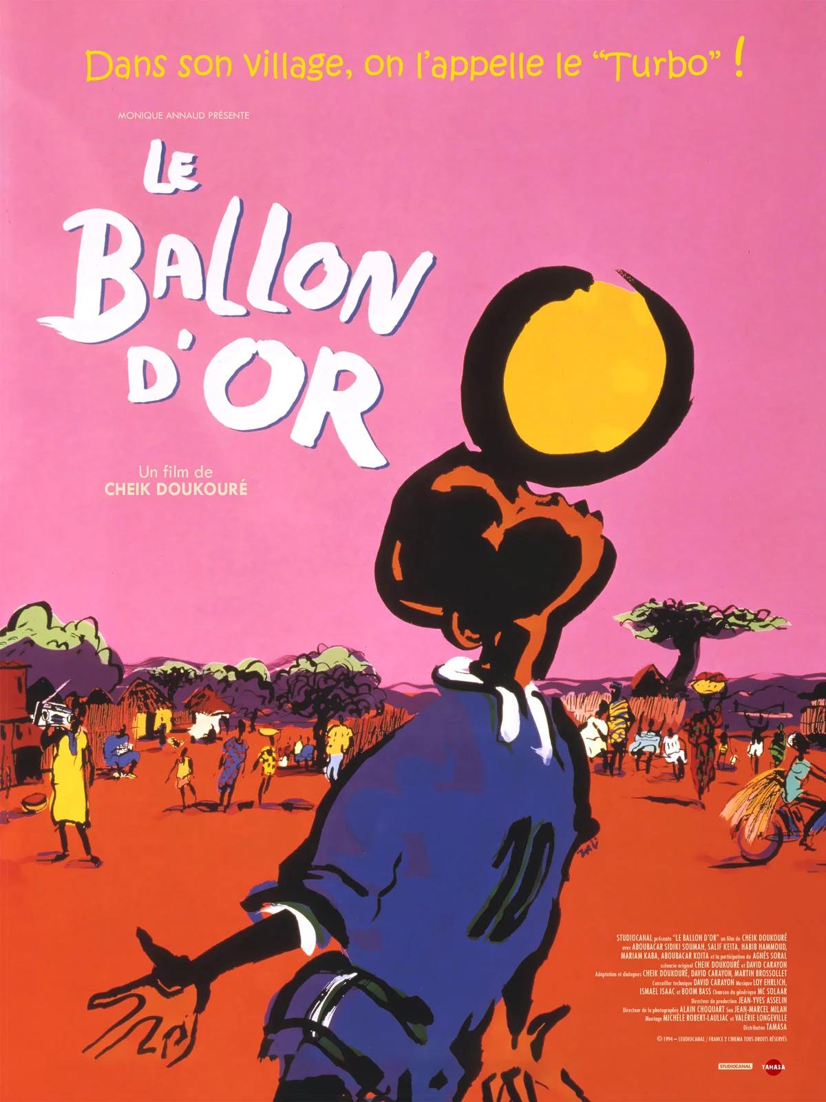 Le Ballon d’or (1993, 1h30) de Cheik Doukouré
