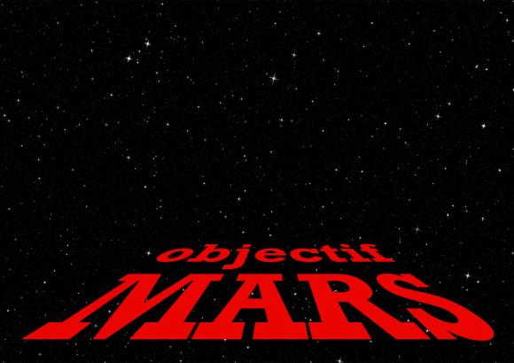 Poster du projet OBJECTIF MARS.