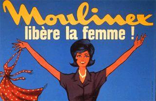 Moulinex libère la femme" inspiration La Ménagère