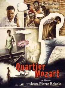 Affiche du film Quartier Mozart de Jean Pierre Bekolo